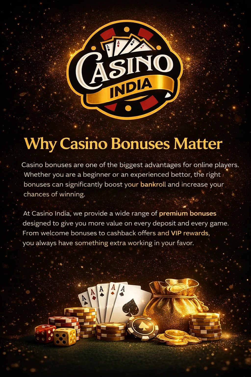 Casino Bonuses in India – Welcome Bonus Cashback VIP Rewards Casino India